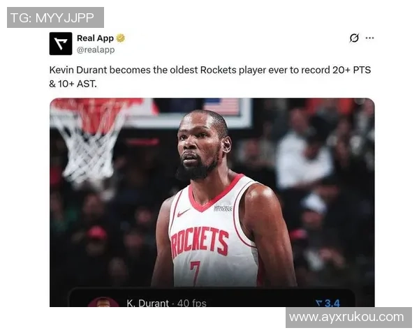 杜兰特37岁95天创纪录成火箭队史最年长20分10助球员 杜兰特37岁95天创纪录成火箭队史最年长20分10助球员